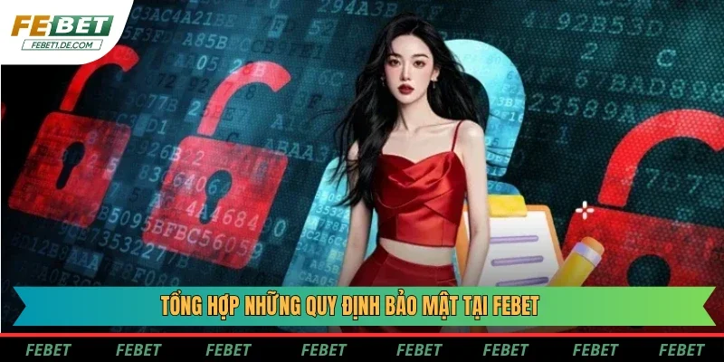 Tổng hợp những thông tin cần lưu trữ tại website Febet Tổng hợp những thông tin cần lưu trữ tại website Febet