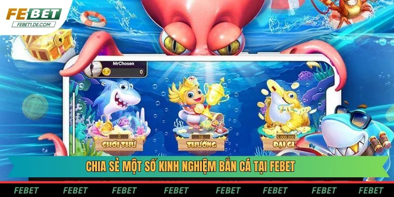 Tổng hợp mẹo quản lý và chọn thời gian bắn cá phù hợp tại Febet Tổng hợp mẹo quản lý và chọn thời gian bắn cá phù hợp tại Febet